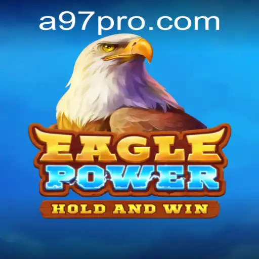 EaglePower: Um Voo de Aventuras com A97.COM